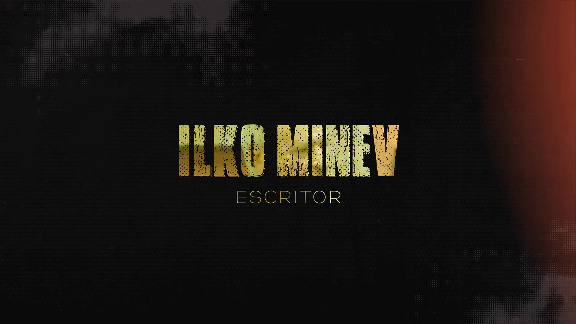 Abertura da série: o nome Ilko Minev em letras texturizadas, com a palavra escritor embaixo, sobre fundo preto.